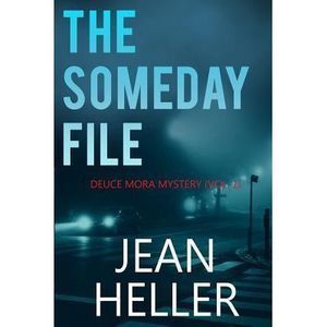 The Someday File -- Jean Heller